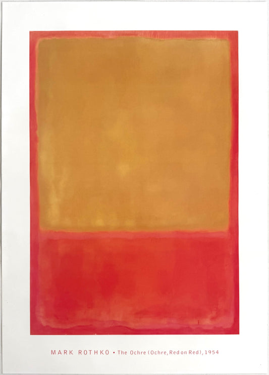 Mark Rothko – The Ochre (Ochre, Red on Red) Poster